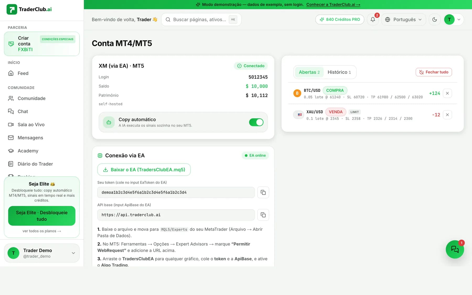 Tela real da conta MT4/MT5 do TraderClub.ai em modo demo — EA conectado, copy automático e posições
